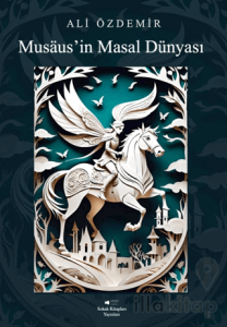 Musaus’in Masal Dünyası