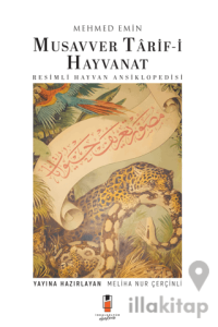 Musavver Tarif-i Hayvanat - Resimli Hayvan Ansiklopedisi