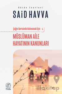 Müslüman Aile Hayatının Kanunları