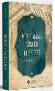 Müslümanın Günlük Edebleri