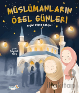 Müslümanların Özel Günleri