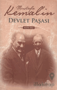 Mustafa Kemal'in Devlet Paşası