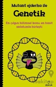 Mutant Ejderha ile Genetik