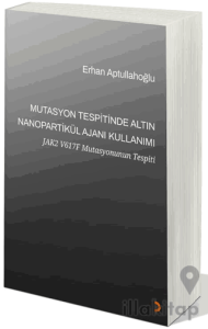 Mutasyon Tespitinde Altın Nanopartikül Ajanı Kullanımı