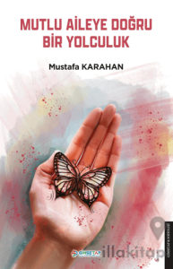 Mutlu Aileye Doğru Bir Yolculuk