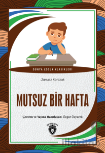 Mutsuz Bir Hafta
