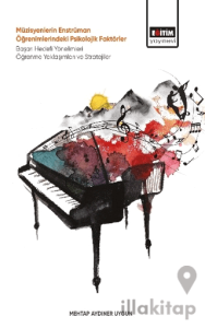 Müzisyenlerin Enstrüman Öğrenimlerindeki Psikolojik Faktörler