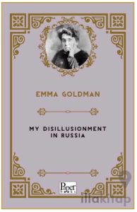 My Disillusionment In Russia