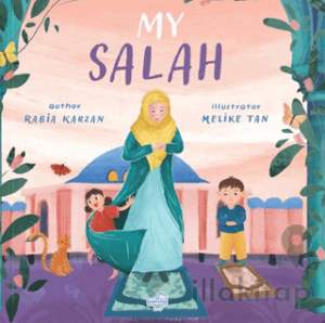 My Salah - İngilizce Benim İçin Namaz (Pencereli Kitap)