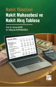Nakit Yönetimi Nakit Muhasebesi ve Nakit Akış Tablosu