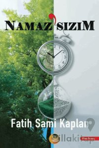 Namaz'sızım