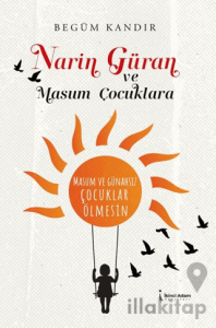 Narin Güran ve Masum Çocuklara