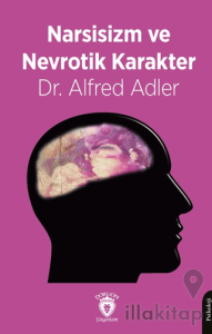 Narsisizm ve Nevrotik Karakter