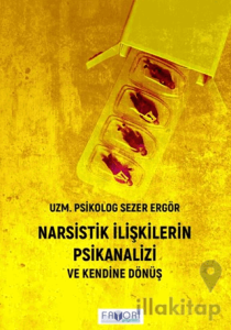 Narsistik İlişkilerin Psikanalizi