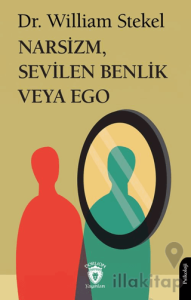 Narsizm, Sevilen Benlik veya Ego