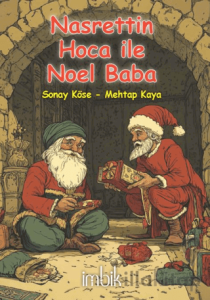 Nasrettin Hoca ile Noel Baba