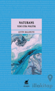 Naturans 2 - Yeni Etik Politik