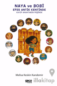 Naya ve Bobi Efes Antik Kentinde