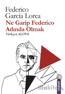 Ne Garip Federico Adında Olmak