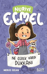 Ne Gerek Vardı Dükkanı - Nuriye Ecmel 4