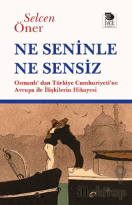 Ne Seninle Ne Sensiz