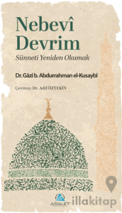 Nebevî Devrim - Sünneti Yeniden Okumak