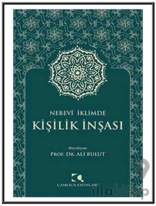 Nebevi İklimde Kişilik İnşası