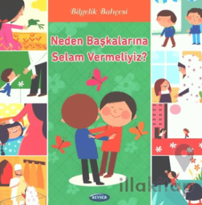 Neden Başkalarına Selam Vermeliyiz?