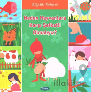 Neden Hayvanlara Karşı Şefkatli Olmalıyız?