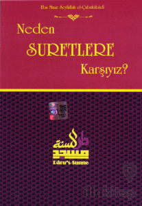 Neden Suretlere Karşıyız?