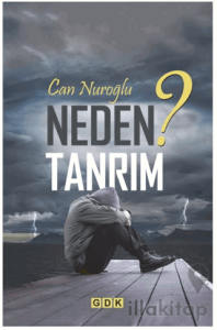 Neden Tanrım?