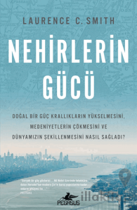 Nehirlerin Gücü