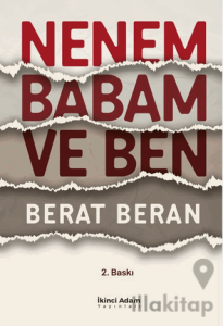Nenem Babam ve Ben