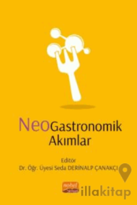NeoGastronomik Akımlar