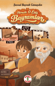 Nerede O Eski Bayramlar