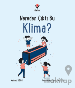 Nereden Çıktı Bu Klima?