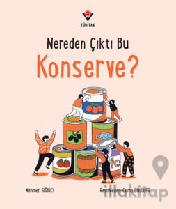Nereden Çıktı Bu Konserve?