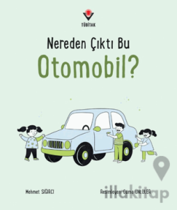 Nereden Çıktı Bu Otomobil?
