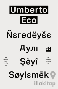 Neredeyse Aynı Şeyi Söylemek