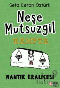 Neşe Mutsuzgil - Kampta