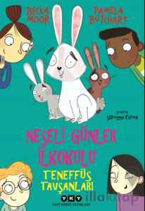 Neşeli Günler İlkokulu – Teneffüs Tavşanları