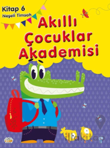 Neşeli Timsah Akıllı Çocuklar Akademisi