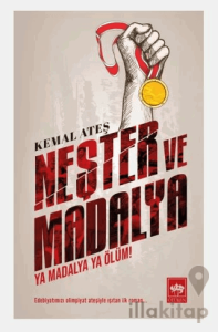 Neşter ve Madalya