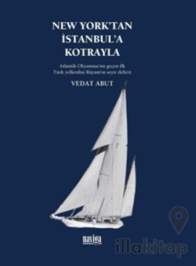 New York'tan İstanbul'a Kotrayla
