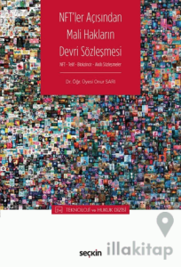 NFT'ler Açısından Mali Hakların Devri Sözleşmesi