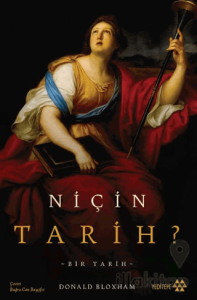 Niçin Tarih ?