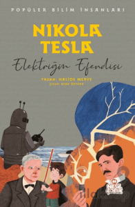 Nikola Tesla - Popüler Bilim İnsanları
