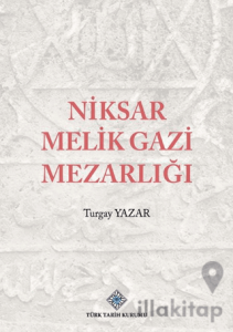 Niksar Melik Gazi Mezarlığı