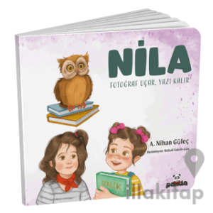 Nila - Fotoğraf Uçar, Yazı Kalır