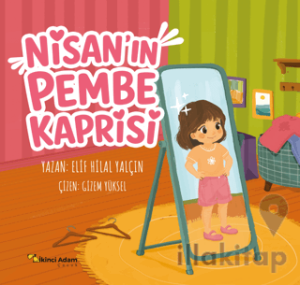 Nisan’ın Pembe Kaprisi
